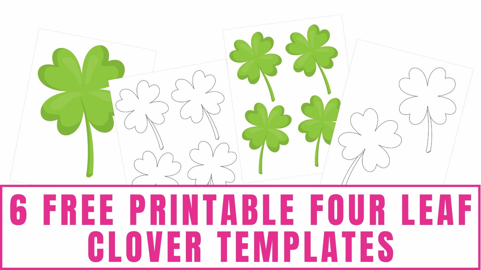 6 Free Printable Four Leaf Clover Templates Freebie Finding Mom