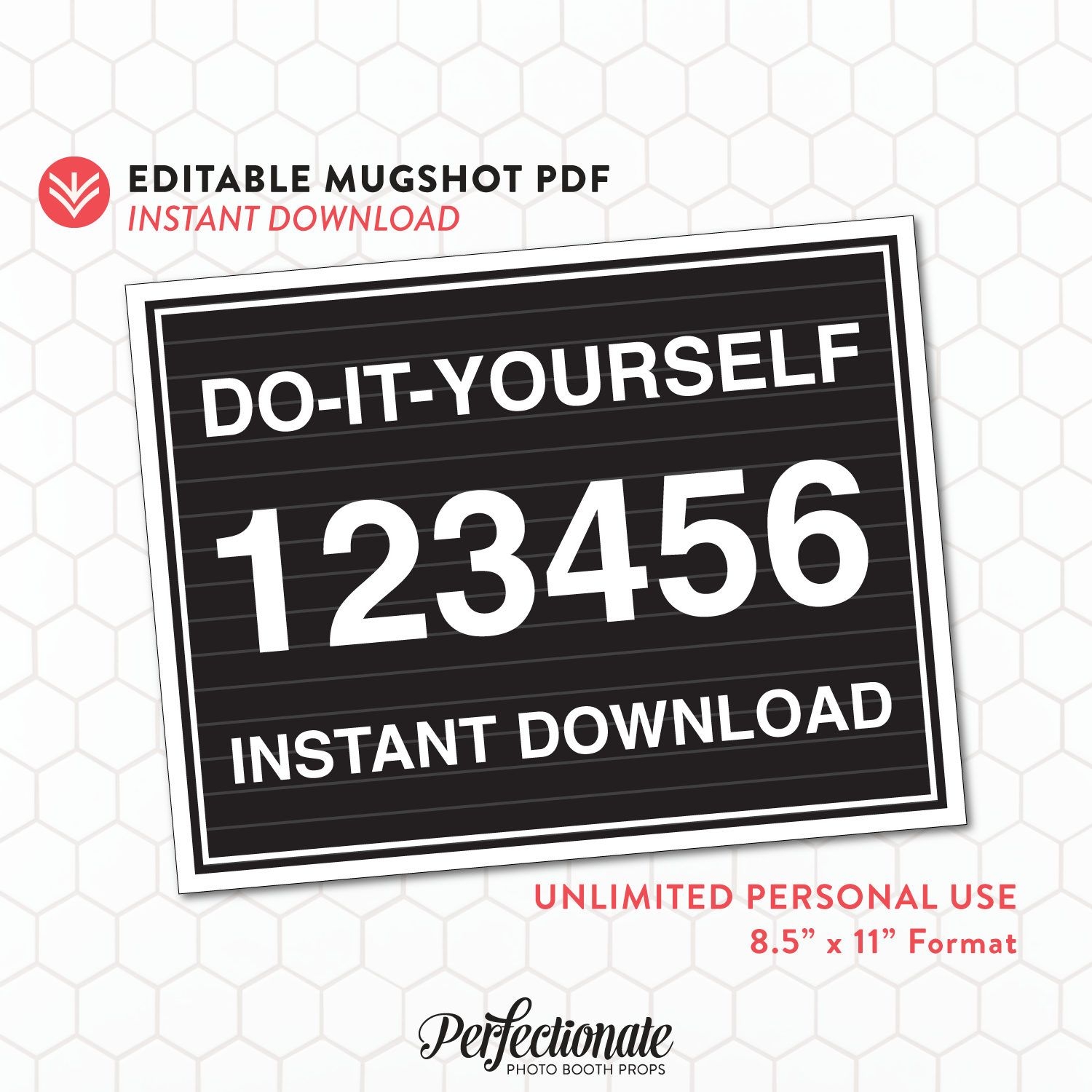 DIY Mugshot Sign Mugshot Template Unlimited Personal Use Instant Download Editable PDF Etsy Mug Shots Halloween Party Photo Sign Templates