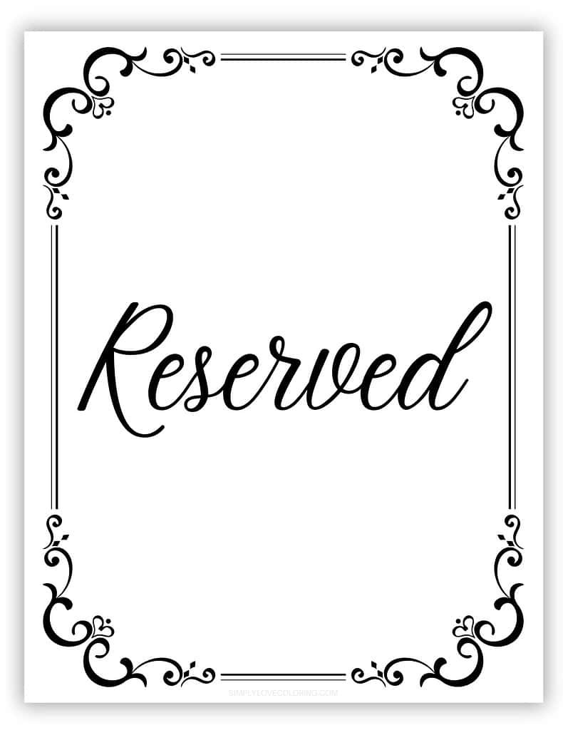 Free Printable Reserved Sign Free PDF Download Simply Love Coloring