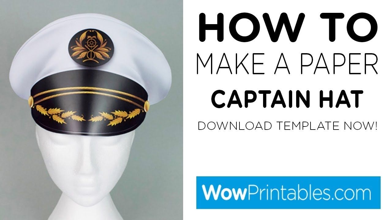 How To Make A Paper Captains Hat Printable Template Captain Hat Hats Hat Template