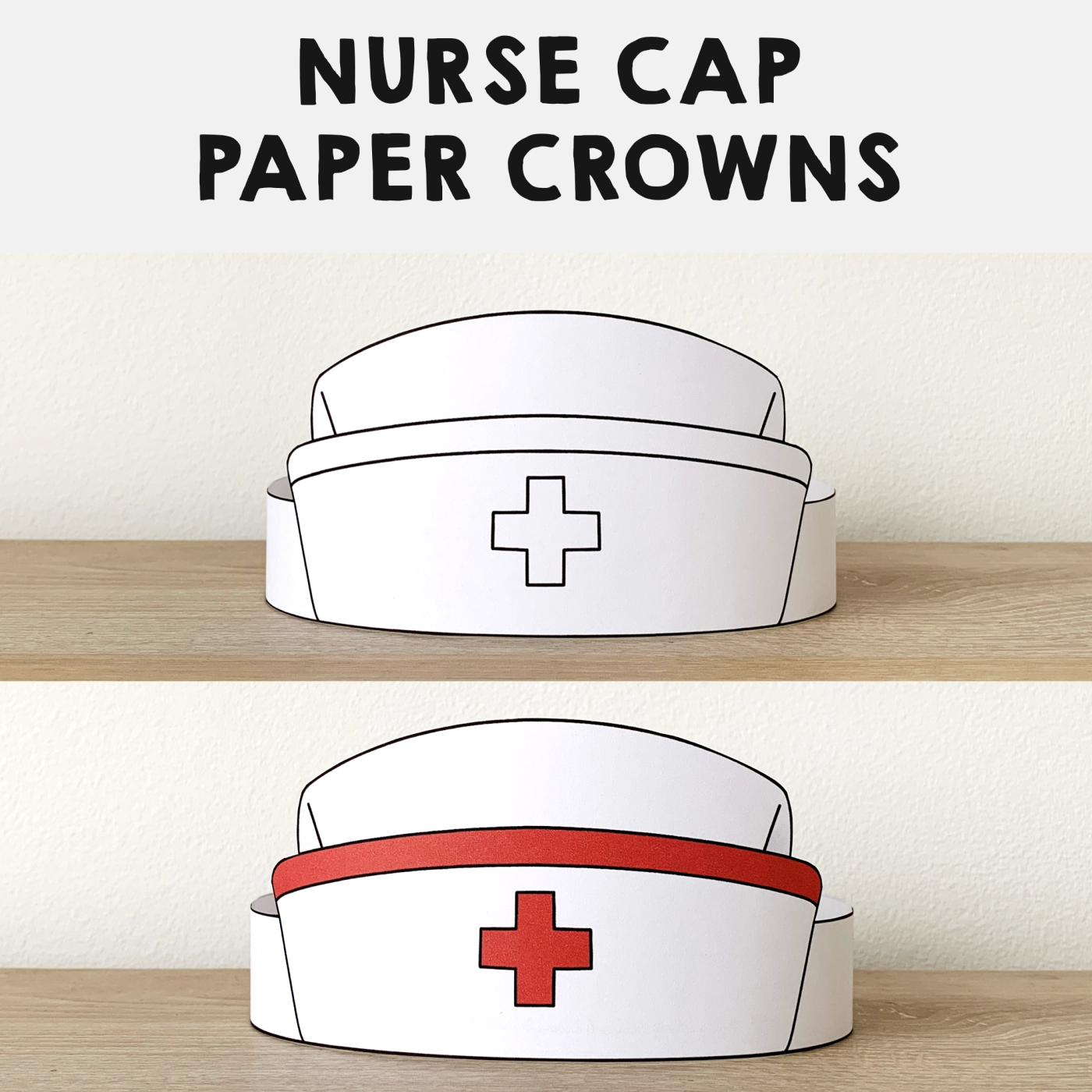 Nurse Hats Paper Crowns Printable Coloring Craft Made By Teachers