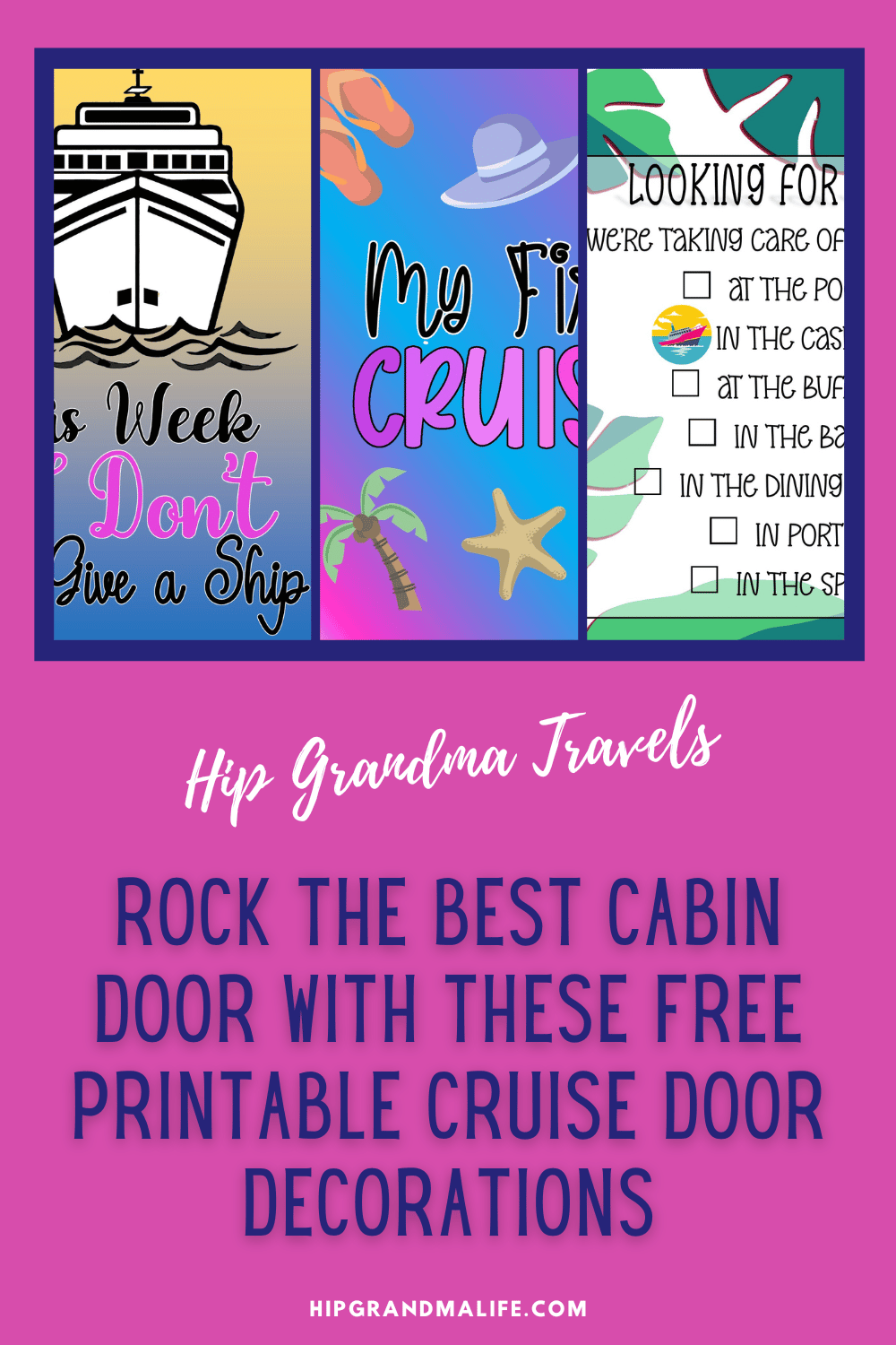 Rock The Best Cabin Door With These Free Printable Cruise Door Decorations Cruise Door Cruise Door Decor Cruise