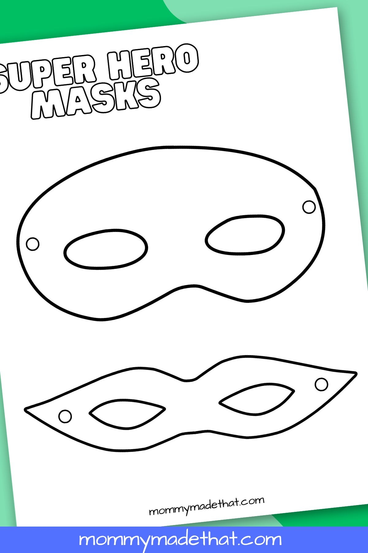 Superhero Mask Templates Lots Of Free Printables 