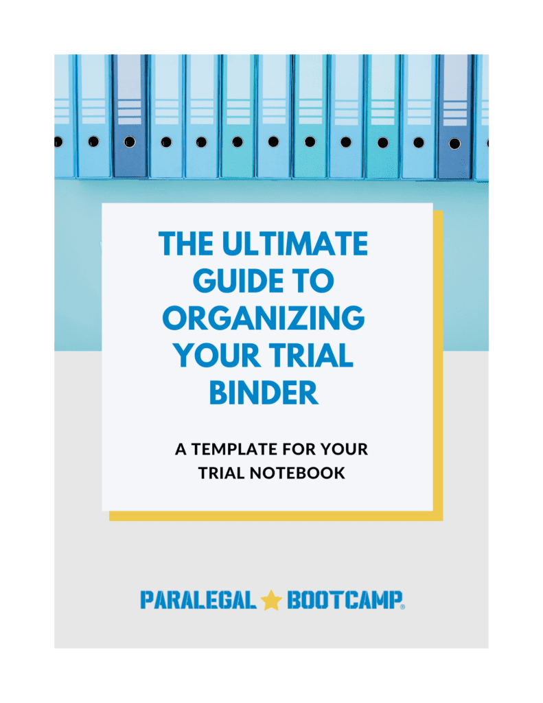 Trial Binder A Trial Prep Tool For Litigation Paralegals