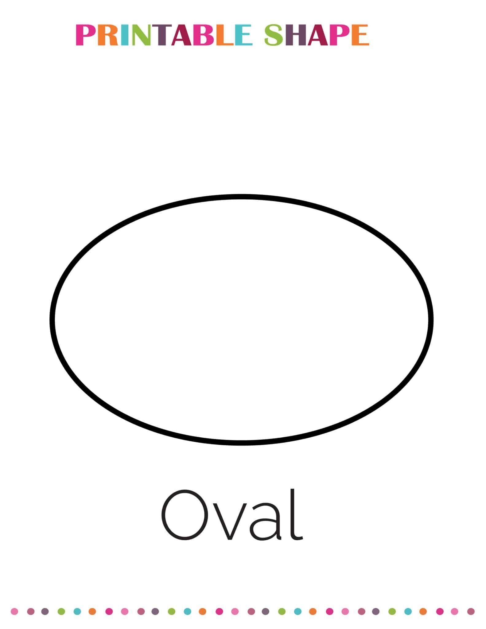 Free Printable Oval Shape Printable Shapes Shape Coloring Pages Shape Templates