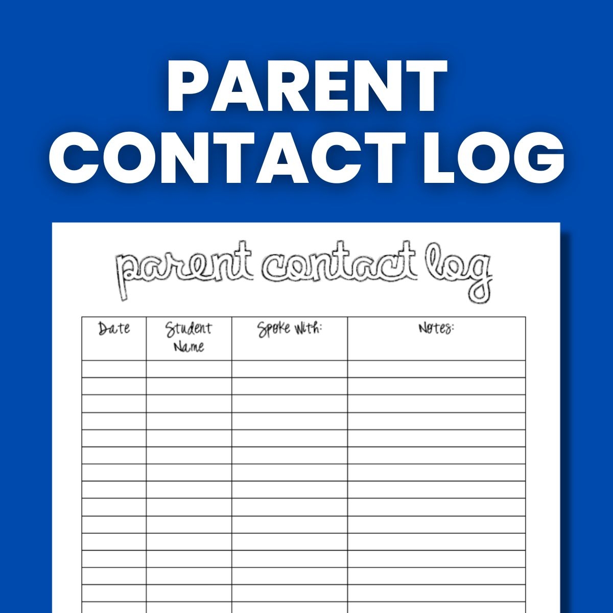 Parent Communication Log For Teachers