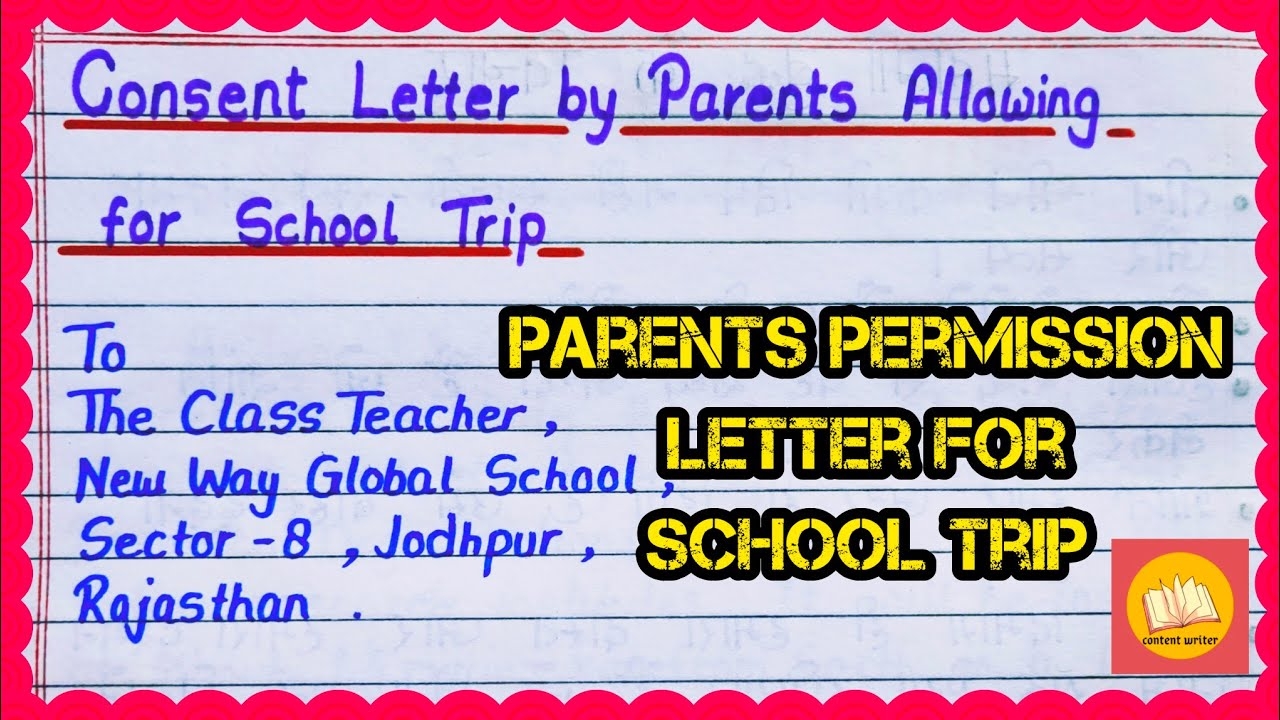 Permission Letter For Trip From Parents To Teacher